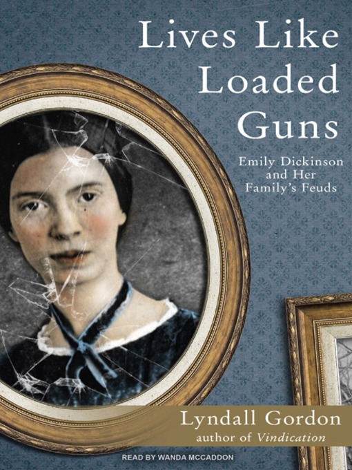 Title details for Lives Like Loaded Guns by Lyndall Gordon - Wait list
